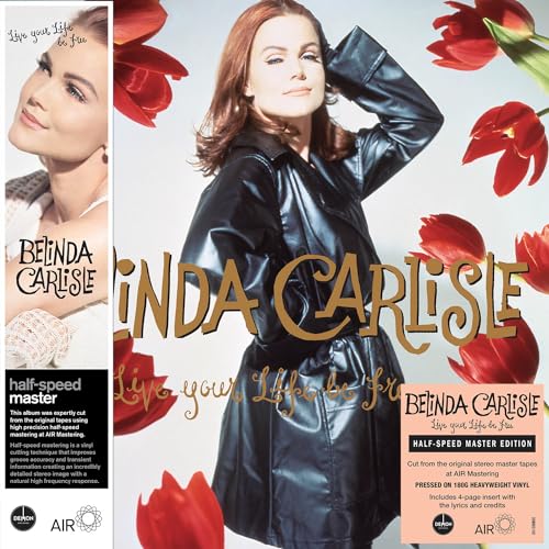 BELINDA CARLISLE - Live Your Life Be Free (Half-Speed Master Edition) image 1