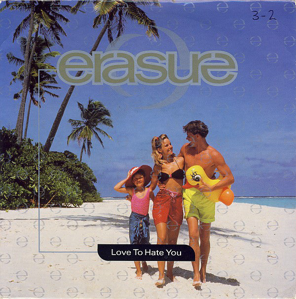 Erasure - Love To Hate You - Used Vinyl Record 7" image 1