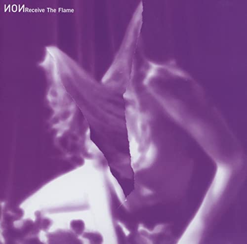 NON - Receive The Flame - CD image 1