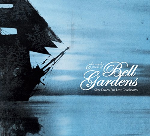 Bell Gardens - Slow Dawns For Lost Conclusions - Used Vinyl Record image 1