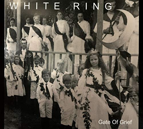 White Ring - Gate Of Grief - CD image 1