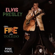 ELVIS PRESLEY - ON FIRE IN TOLEDO - 1956 (PINK VINYL + CD) - Vinyl Reco image 1
