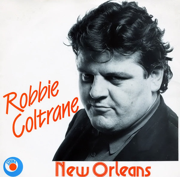 Robbie Coltrane - New Orleans - Used Vinyl Record 7" image 1