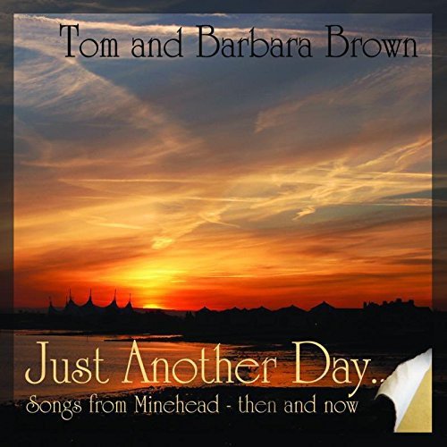 Tom Brown - Just Another Day - CD image 1