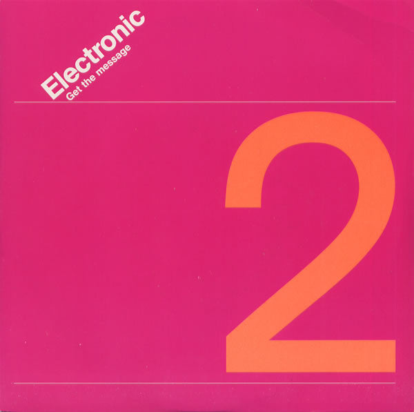 Electronic - Get The Message - Used Vinyl Record 7" image 1