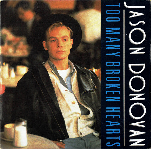 Jason Donovan - Too Many Broken Hearts - Used Vinyl Record 7" image 1
