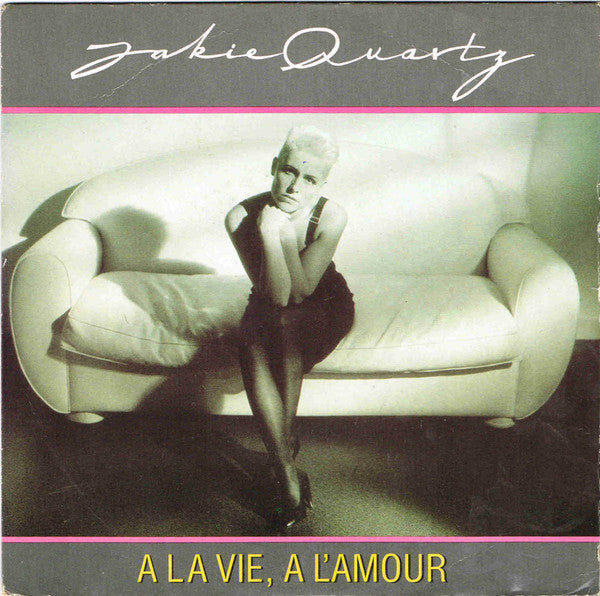 Jakie Quartz - A La Vie, A L'Amour - Used Vinyl Record 7" image 5