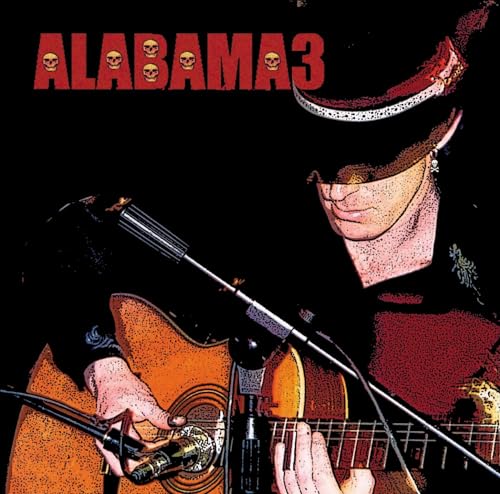Alabama 3 - Last Train To Mashville Vol.2 - CD image 1