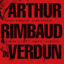 Penny Rimbaud - Arthur Rimbaud In Verdun - COMPACT DISC image 1