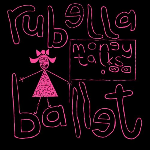 RUBELLA BALLET - MONEY TALKS - Vinyl Record 12" MAXI SINGLE image 1