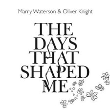 MARRY WATERSON & OLI - DAYS THAT SHAPED ME - CD ALBUM image 1