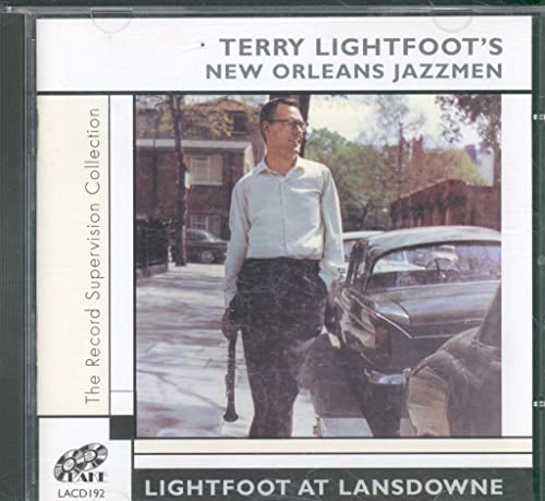 Terry Lightfoot's Ja - Lightfoot At Lansdowne - CD