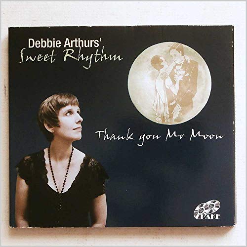 Debbie Arthurs Sweet - Thank You Mr. Moon - CD