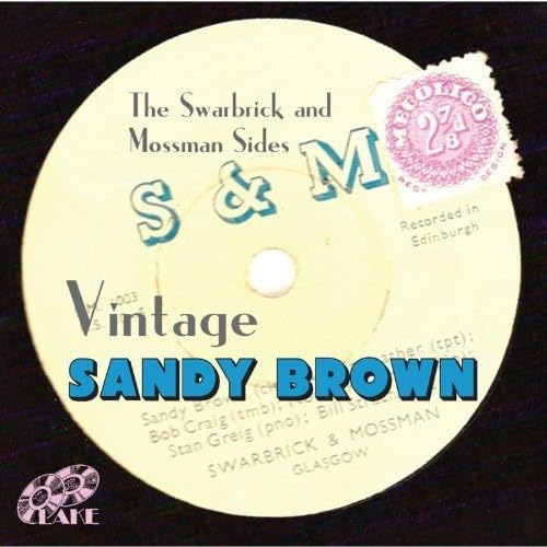 Sandy Brown - Vintage - The Swarbrick And Mossmon Sides - Used CD image 1