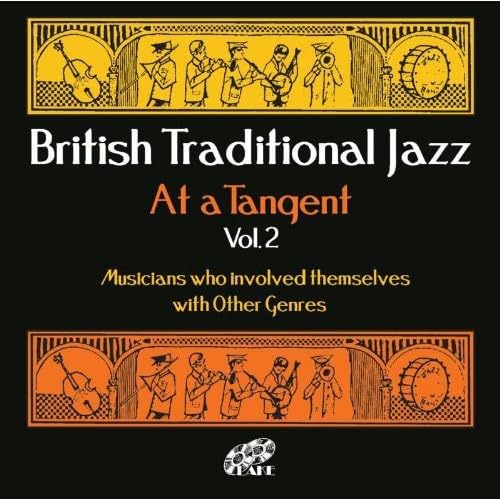 Various Artists - British Traditional Jazz at a Tangent - CD image 1