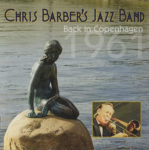 BARBER CHRIS - BACK IN COPENHAGEN 1961 - CD image 1