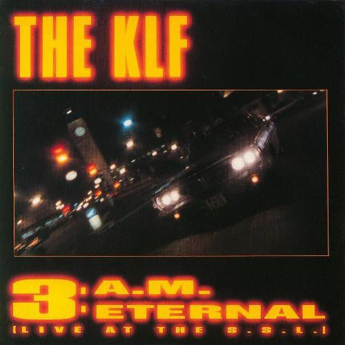 KLF - 3 A.M. Eternal (Live At The S.S.L.) - Used Vinyl Record 7" image 1