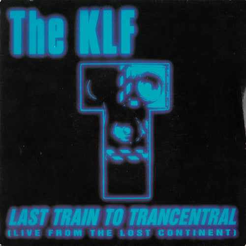 KLF - Last Train To Trancentral (Live From The Lost Continent) - Used V image 1