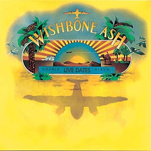 Wishbone Ash - Live Dates - CD image 1
