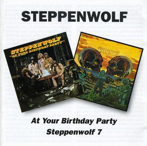 Steppenwolf - At Your Birthday Party /  7 - CD