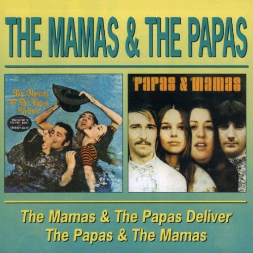 Mamas & The Papas - Deliver / The Papas & The Mamas - CD image 1
