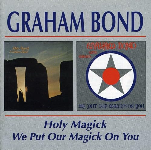Graham Bond - Holy Magick / We Put Our Magick On You - CD image 1