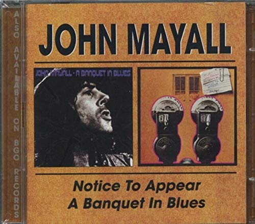 John Mayall - Notice To Appear / A Banquet In Blues - CD image 1