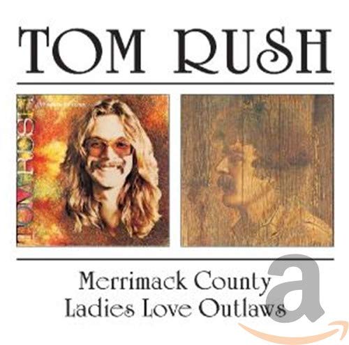 Tom Rush - Merrimack County / Ladies Love Outlaws - CD image 1