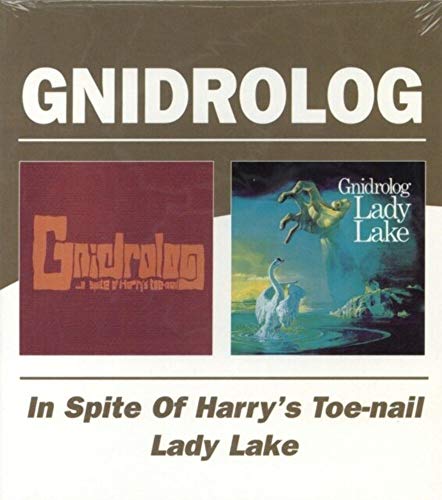 Gnidrolog - In Spite Of Harry's Toe-Nail / Lady Lake - CD image 1