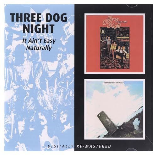 Three Dog Night - It Ain’t Easy / Naturally - CD image 2