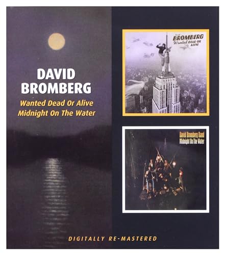 BROMBERG DAVID - WANTED DEAD OR ALIVE/MIDNIGHT - CD image 1