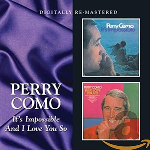 Perry Como - It's Impossible / And I Love You So - CD image 1