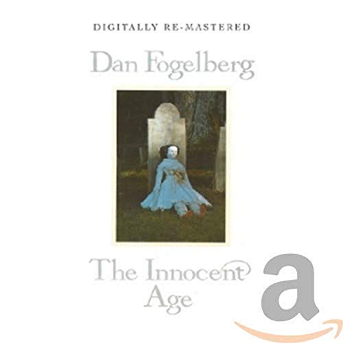 Dan Fogelberg - Innocent Age - CD image 1