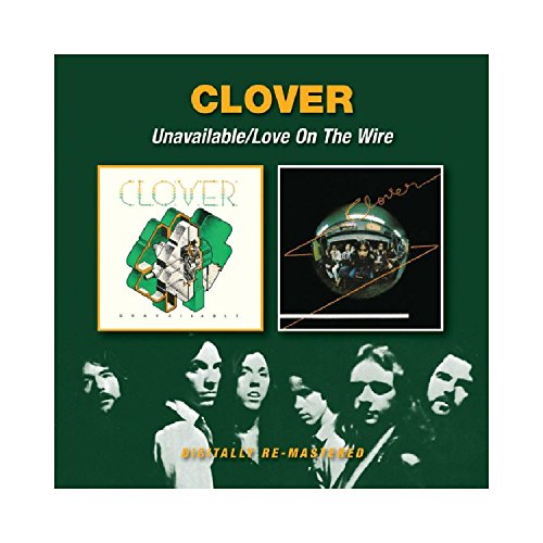 Clover - Unavailable / Love On The Wire - CD