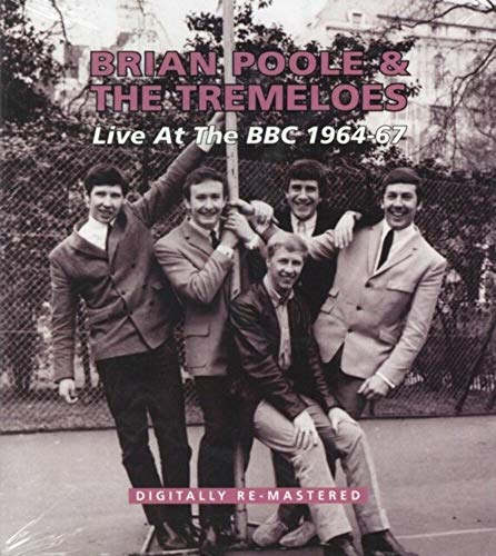 Brian Poole & The Tr - Live At The BBC 1964-67 - CD image 1