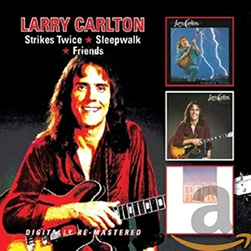 Larry Carlton - Strikes Twice / Sleepwalk / Friends - CD image 1