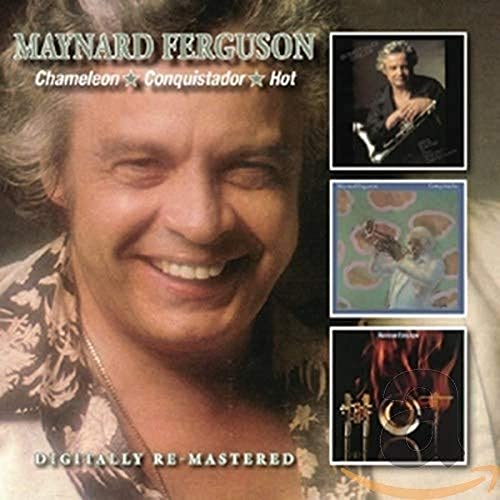 Maynard Ferguson - Chameleon/Conquistador/Hot - CD image 1