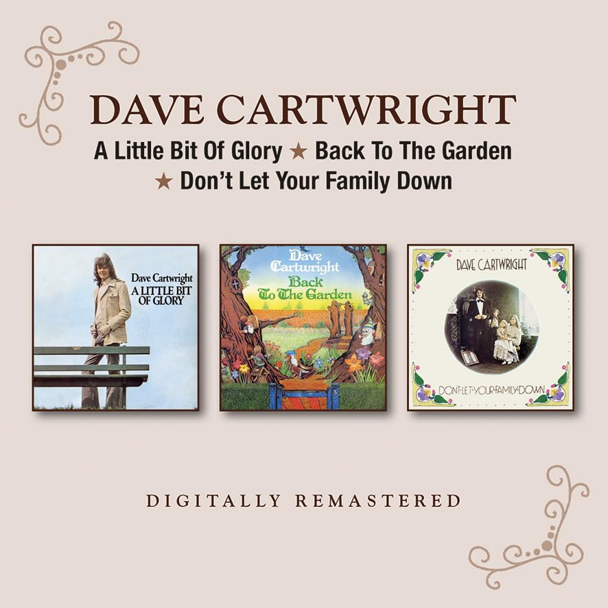 Dave Cartwright - A Little Bit of Glory/Back to the Garden/Don't Let image 1