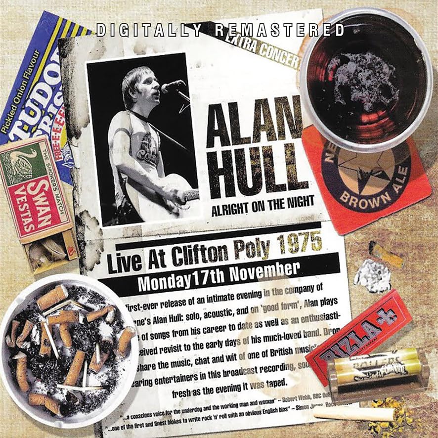 Alan Hull - Alright On The Night - Live At Clifton Poly 1975 - CD image 1