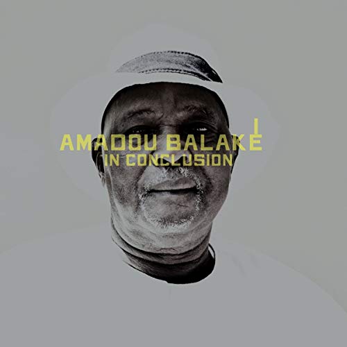 Amadou Balake - In Conclusion - CD