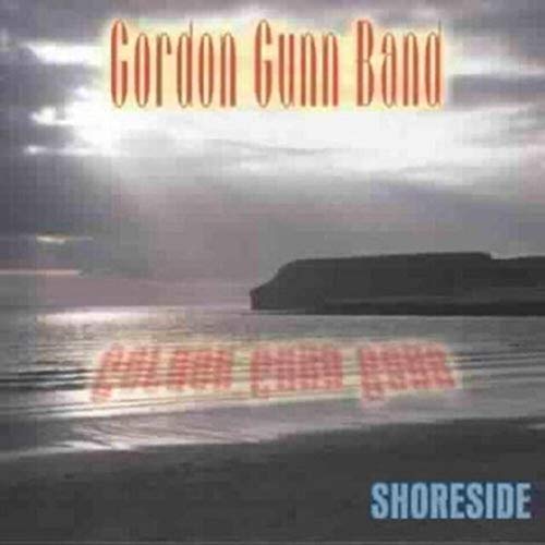 Gordon Gunn Band - Shoreside - CD image 1