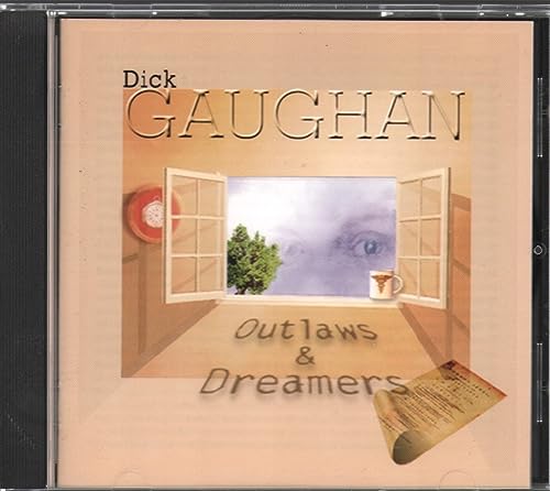 Dick Gaughan - Outlaws & Dreamers - CD image 1