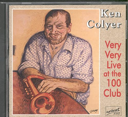 Ken Colyer - Very Very Live At The 100 Club - CD image 1
