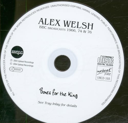 Alex Welsh - Bones For The King (BBC Broadcasts 1966, 74 & 76) - CD image 3