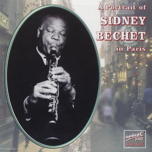 Sidney Bechet - A Portrait of  in Paris - CD image 1