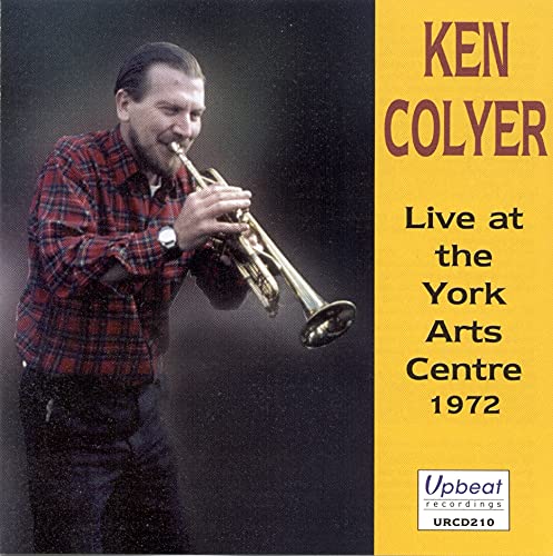Ken Colyer - Live At The York Arts Centre 1972 - CD image 1