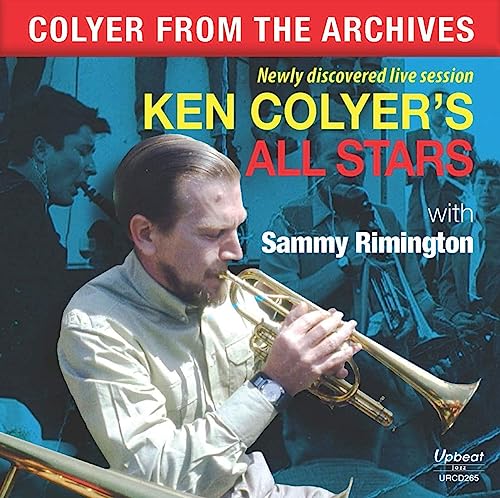 Ken Colyers All Star - Colyer from the Archives - CD image 1