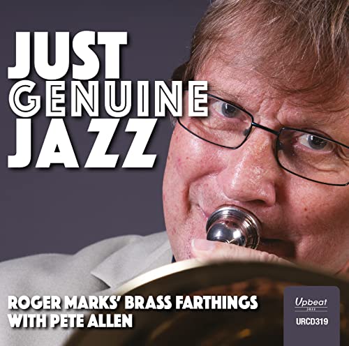 ROGER MARKS BRASS FA - JUST GENUINE JAZZ - CD image 1