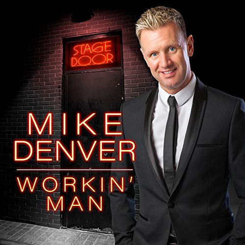 DENVER MIKE - WORKIN MAN - CD image 1