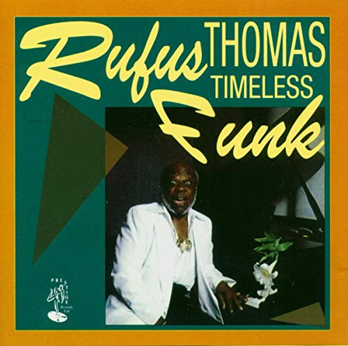 RUFUS THOMAS - TIMELESS FUNK (REISSUE) - CD image 1